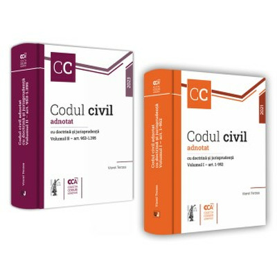 Bundle 2 carti - Codul civil adnotat cu doctrina si jurisprudenta. Volumul I si II