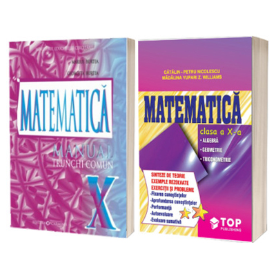 Bundle matematica clasa a X-a - Manual editura CARMINIS, trunchi comun, Marius Burtea si Culegere editura TOP PUBLISHING, Catalin Nicolescu