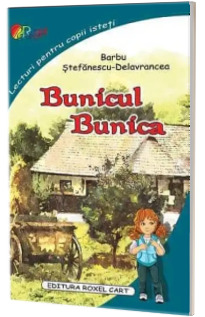 Bunicul. Bunica