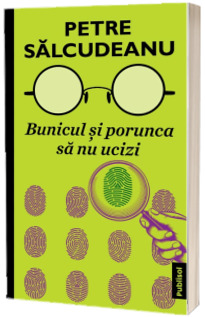 Bunicul si porunca sa nu ucizi