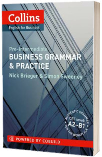 Business Grammar and Practice : B1-B2