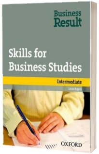 Business Result Intermediate. Skills for Business Studies Pack. A reading and writing skills book for business students