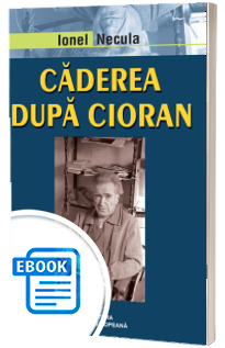 Caderea dupa Cioran