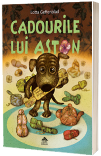 Cadourile lui Aston