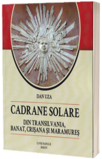 Cadrane solare din Transilvania, Banat, Crisana si Maramures