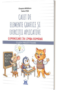 Caiet de elemente grafice si exercitii aplicative Caiet de elemente grafice si exercitii aplicative