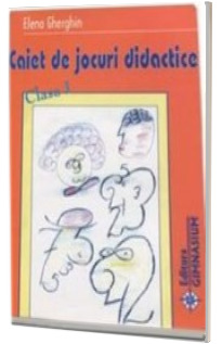 Caiet de jocuri didactice, pentru clasa I