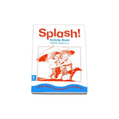 Caiet de limba engleza Splash!, pentru clasa a II-a