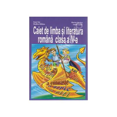 Caiet de limba si literatura romana clasa a IV-a