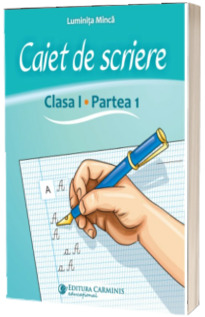 Caiet de scriere. Clasa I. Partea 1. CSAK1