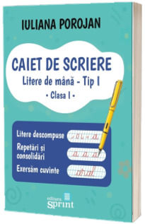 Caiet de scriere. Litere de mana Caiet de scriere. Litere de mana