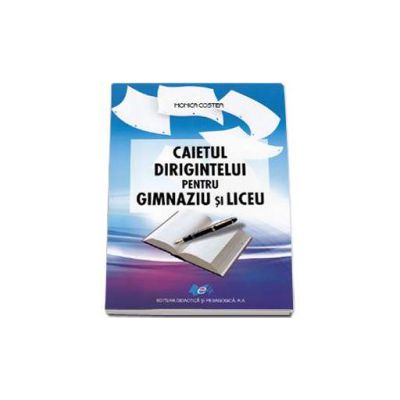 Caietul dirigintelui pentru gimnaziu si liceu