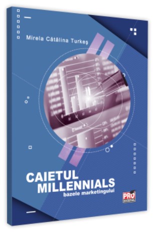 Caietul millennials. Bazele marketingului