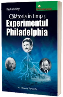 Calatoria in timp si Experimentul Philadelphia