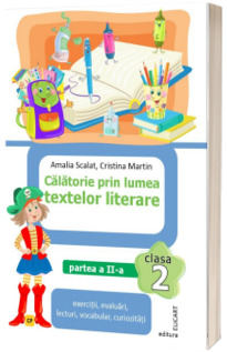 Calatorie prin lumea textelor literare pentru clasa 2. Partea II varianta CP (CD PRESS 2023)