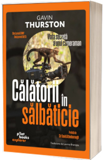 Calatorii in salbaticie