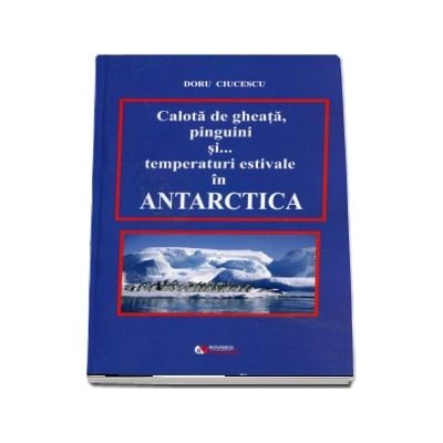 Calota de gheta, pinguini si ... temperatui estimative in Antartica