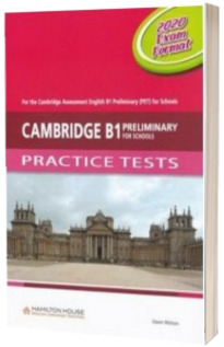 Cambridge B1 Preliminary for Schools Practice Tests (2020 Exam)