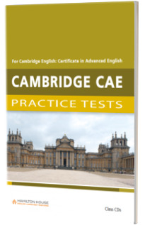 Cambridge CAE Practice Tests. Class CDs