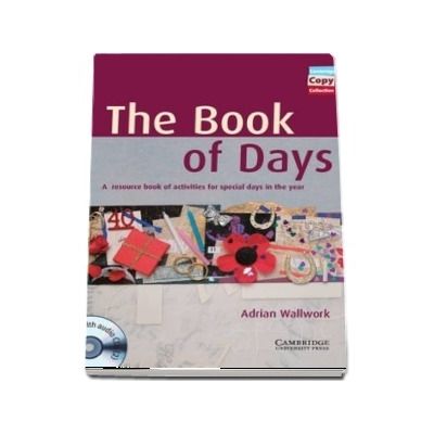 Cambridge Copy Collection: The Book of Days Book and Audio CDs (2): A Resource Book of Activities for Special Days in the Year