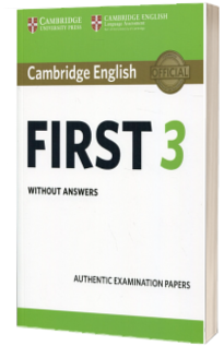 Cambridge English First 3 Student's Book without Answers
