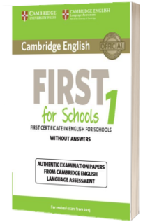 Cambridge English First for Schools 1 for Revised Exam from 2015 Student's Book without Answers