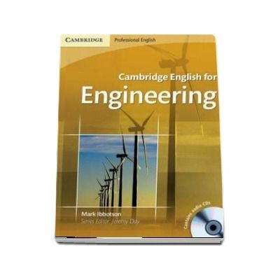 Cambridge English for Engineering Student's Book with Audio CD - Mark Ibbotson