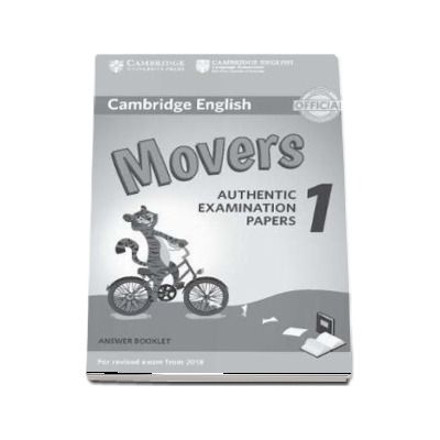 Cambridge English Movers 1 for Revised Exam from 2018 Answer Booklet : Authentic Examination Papers