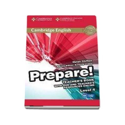 Cambridge English Prepare! Level 4 Teacher's Book with DVD and Teacher's Resources Online - Helen Chilton
