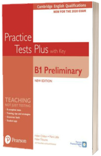 Cambridge English Qualifications: B1 Preliminary New Edition Practice Tests Plus Students Book with key