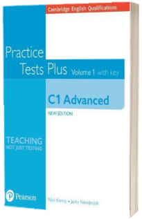 Cambridge English Qualifications. C1 Advanced Volume 1 Practice Tests Plus with key