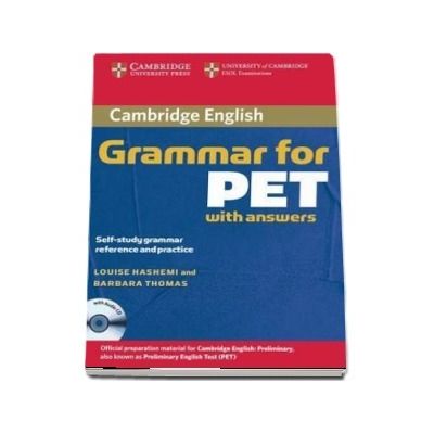Cambridge Grammar for PET Book with Answers and Audio CD - Self-Study Grammar Reference and Practice
