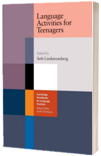 Cambridge Handbooks for Language Teachers: Language Activities for Teenagers