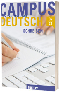 Campus Deutsch B2.C1 Schreiben Kursbuch