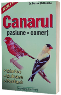 Canarul. Pasiune - comert