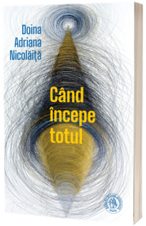Cand incepe totul