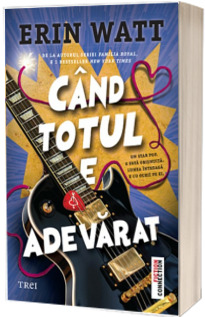 Cand totul e adevarat