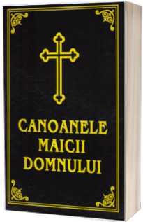 Canoanele Maicii Domnului