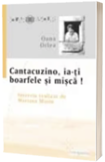 Cantacuzino, ia-ti boarfele si misca