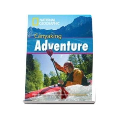 Canyaking Adventure. Footprint Reading Library 2600. Student Book