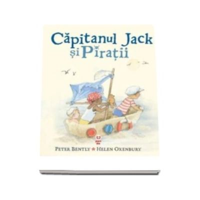 Capitanul Jack si Piratii - Peter Bently