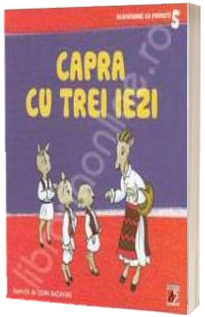 Capra cu trei iezi. Colectia acordeonul cu povesti