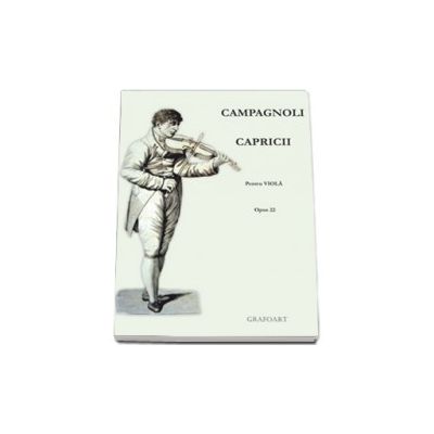 Capricii pentru viola opus 22. Partituri instrumentale, coarde, viola solo si 2-3 viole