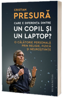 Care e diferenta dintre un copil si un laptop?