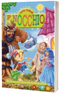 Carlo Collodi - Pinocchio - Editie ilustrata (Editie 2015)