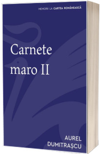 Carnete maro - volumul II