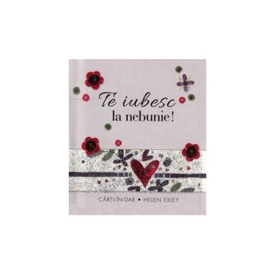 Carte breloc - Te iubesc la nebunie !