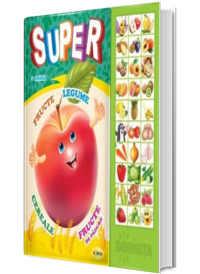 Carte cu sunete - Super fructe, legume, cereale, fructe de padure (Romana si Engleza)