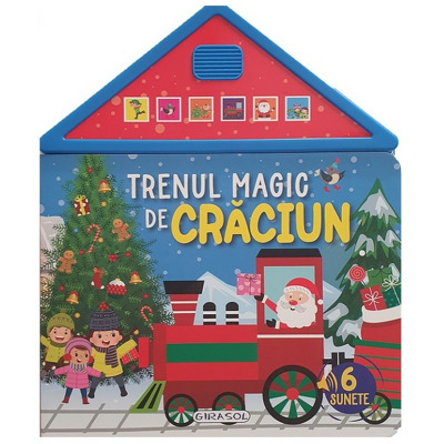 Carte cu sunete: Trenul magic de Craciun