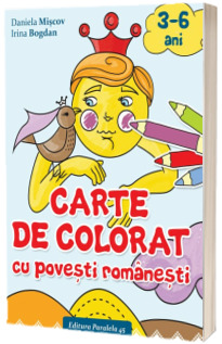 Carte de colorat cu povesti romanesti (3-6 ani)
